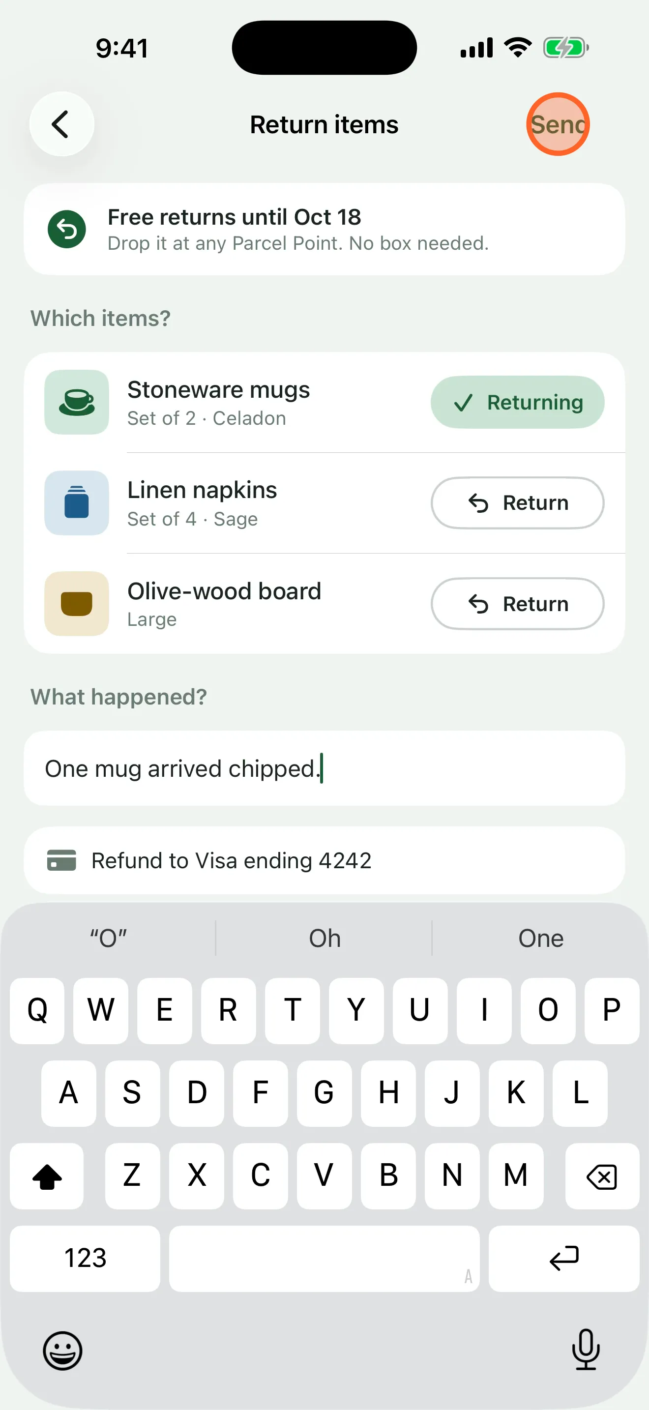 Step 5: “One mug arrived chipped.” typed into the note, the keyboard up, and a tap marker on Send.
